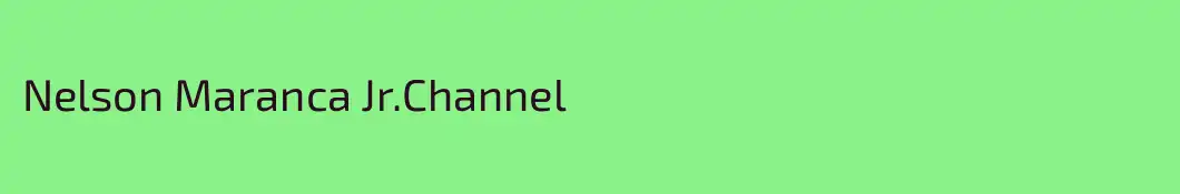 Nelson Maranca Jr.Channel